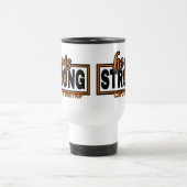 HE IS STRONG... REISEBECHER (Mittel)