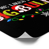 He Likes My Big Bulbs I Love His Peppermint Stick  Poster (Ecke)