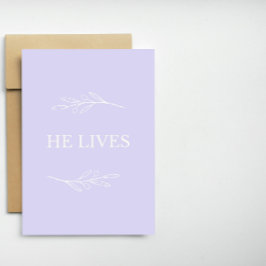He Lives Christian Easter Card – Lavender Faith Feiertagskarte