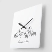 He Moves Mountains Quadratische Wanduhr (Winkel)