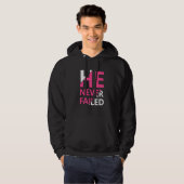 He Never Failed Hoodie (Vorne ganz)