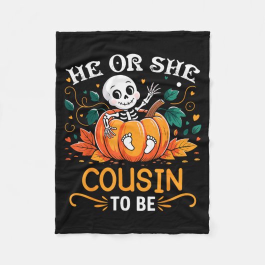 He Or She Cousin To Be Halloween Skeleton Baby Rev Fleecedecke (Vorderseite)