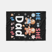 He Or She Dad To Be Christmas Gingerbread Gender R Fleecedecke (Vorderseite (Horizontal))