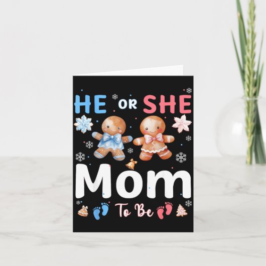 He Or She Mom To Be Christmas Gingerbread Gender R Karte (Vorderseite)