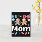 He Or She Mom To Be Christmas Gingerbread Gender R Karte (Gelbe Blume)