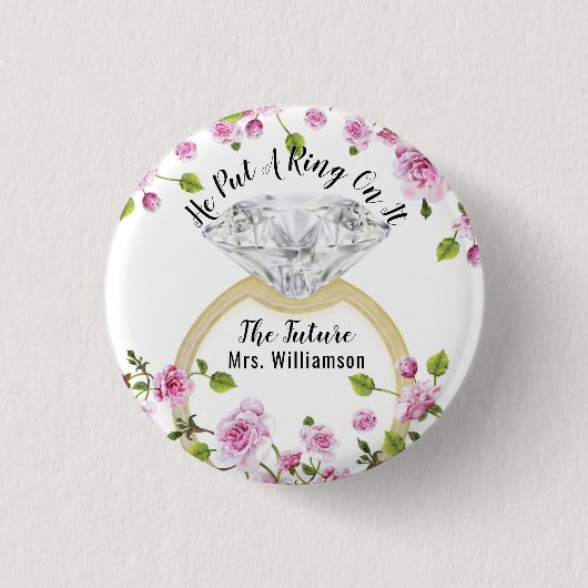 He Put A Ring On It Modern Diamond Floral Button (Vorderseite)
