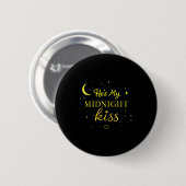 He’s My Midnight Kiss Romantic Saying Matching Cou Button (Vorne & Hinten)