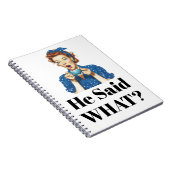 He Said What? Notebook Notizblock (Rechte Seite)