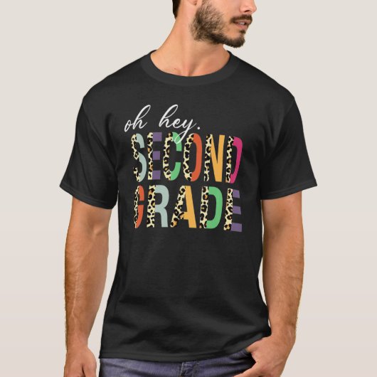 He Second Grade Back to School Leopard Print for t T-Shirt (Vorderseite)