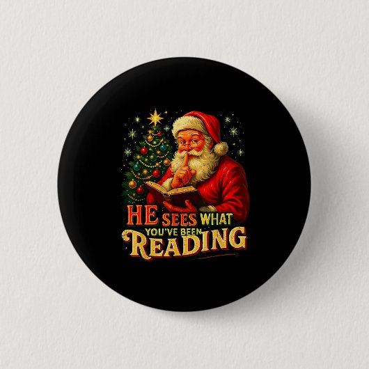 He Sees What You’ve Been Reading Santa Book Lover Button (Vorderseite)