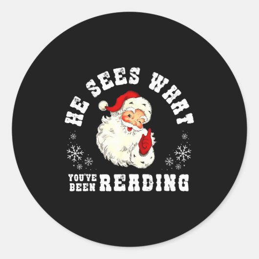 He Sees What You've Been Reading Funny Bookish Chr Runder Aufkleber (Vorderseite)