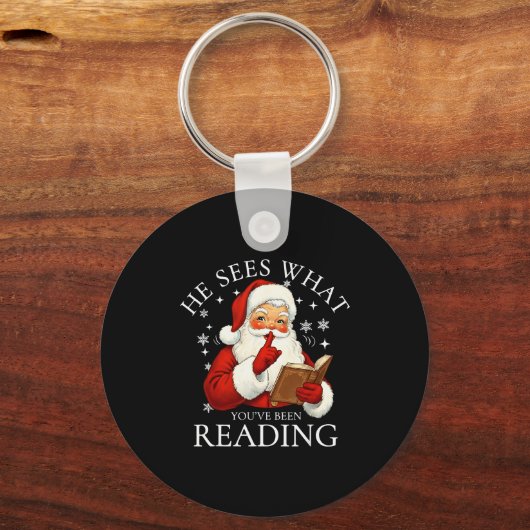 He Sees What You've Been Reading Funny Bookish Chr Schlüsselanhänger (Vorderseite)