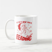 He Sees What You've Been Reading Santa Bookish Chr Kaffeetasse (Links)