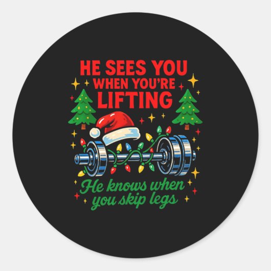 He Sees You Lifting Funny Skip Legs Christmas Tee  Runder Aufkleber (Vorderseite)