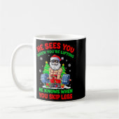 He Sees You When You're Lifting Skip Legs Santa Ch Kaffeetasse (Links)