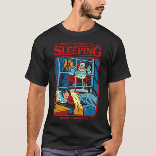 He Sees You When You're Sleeping Merry Christmas  T-Shirt (Vorderseite)