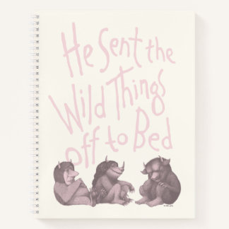 He Sent the Wild Things Off to Bed - Pink Notizblock