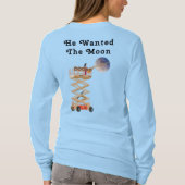 He Wanted the Moon T-Shirt (Rückseite)