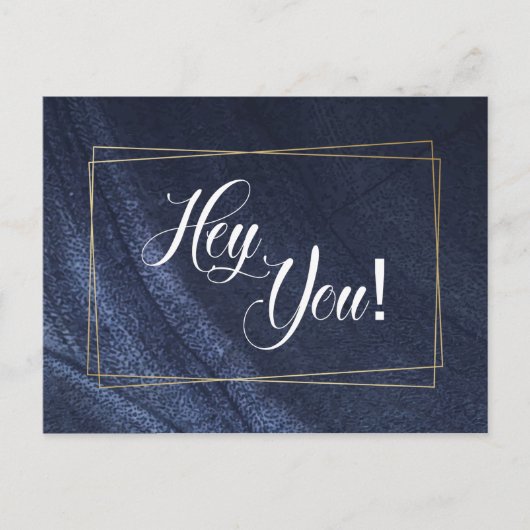 He You Blue Denim Gold Fun Say Hi Postkarte (Vorderseite)