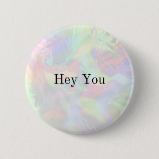 He You button