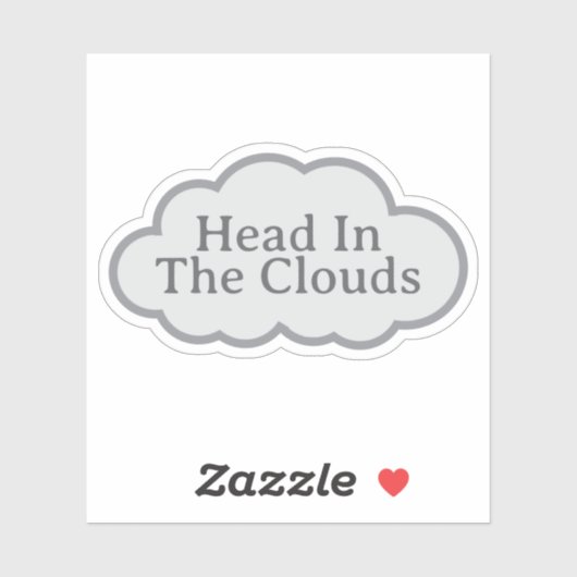 Head In The Clouds - Relatable Cloud Sticker (Blatt)
