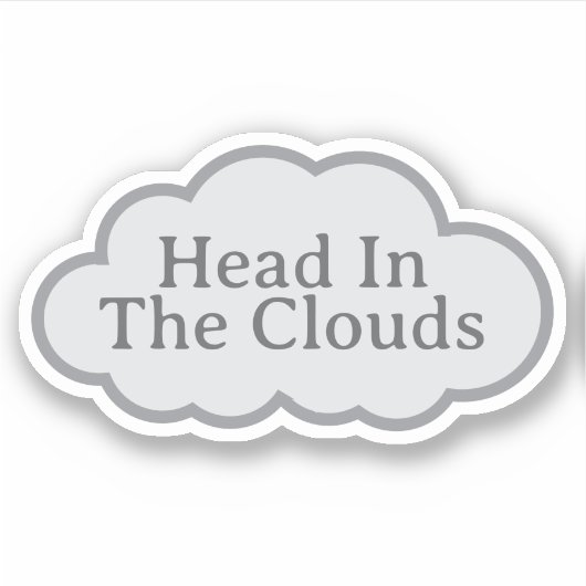 Head In The Clouds - Relatable Cloud Sticker (Vorderseite)