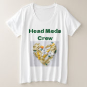 Head Meds Crew Große Größe T-Shirt (Design vorne)