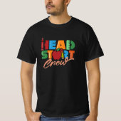 Head Start Crew Headstart Lehrer School Preschool T-Shirt (Vorderseite)