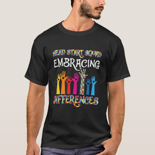 Head Start Squad Embracing Differences Autism SPED T-Shirt (Vorderseite)