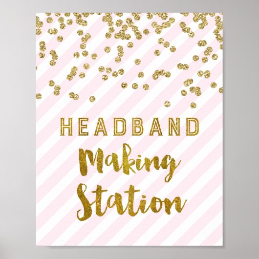 Headband Making Station Signieren Pink Gold Confet Poster (Vorne)