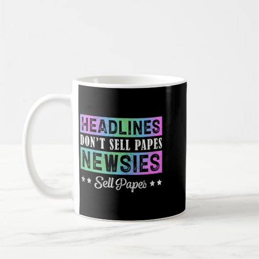 Headline Dont Sell Papes Newsies Sell Papes  Kaffeetasse (Links)