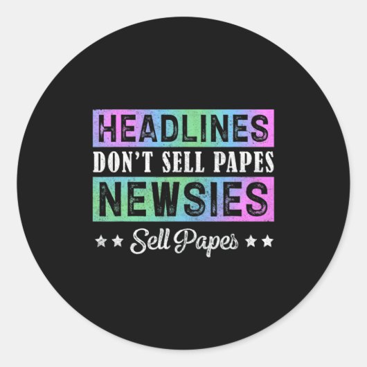 Headline Dont Sell Papes Newsies Sell Papes  Runder Aufkleber (Vorderseite)