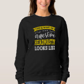 Headmaster Job Title Employee Funny Worker Headmas Sweatshirt (Vorderseite)