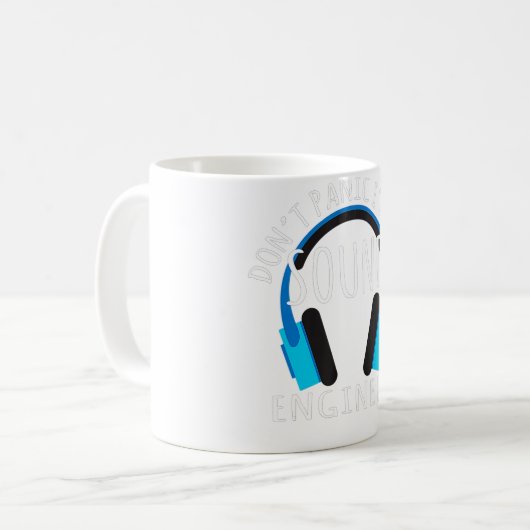 Headphone Design Dont Panic Im The Sound Engineer Kaffeetasse (Vorderseite Links)