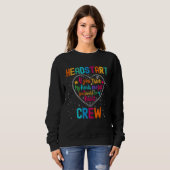 Headstart Crew Appreciation Week Back to School He Sweatshirt (Vorne ganz)
