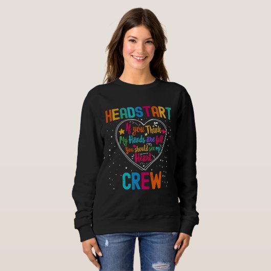Headstart Crew Appreciation Week Back to School He Sweatshirt (Vorne ganz)