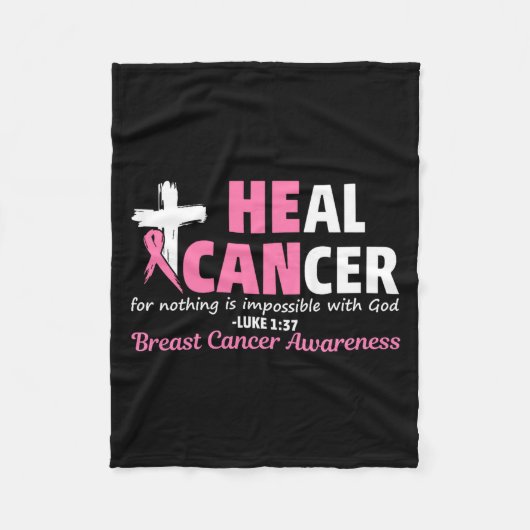 Heal Cancer Christian Believe God Breast Cancer Aw Fleecedecke (Vorderseite)