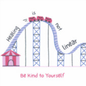 'Healing Isn't Linear' Be Kind to Yourself Sticker (Vorderseite)