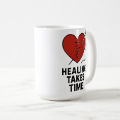 Healing Takes Time Mental Health Support Kaffeetasse (VorderseiteRechts)
