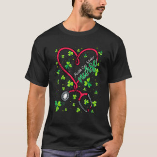 Health Care Worker Nurse St Patricks Day Liebe Ste T-Shirt