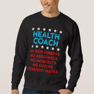 Health Coach Mentor Rich Wellness Gecoacht Sweatshirt