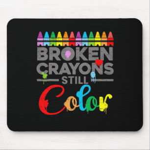 Health Motivation Sprichwort gebrochen Crayons Sti Mousepad