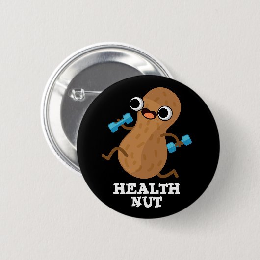 Health Nut Funny Exercure Peanut Pun Dark BG Button (Vorne & Hinten)