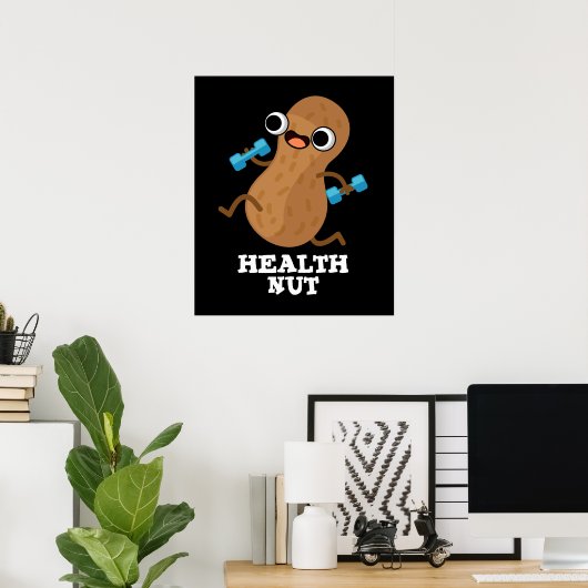 Health Nut Funny Exercure Peanut Pun Dark BG Poster (Heimbüro)