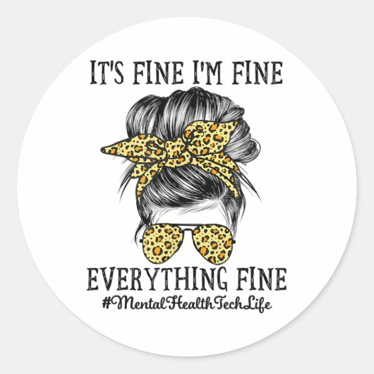 Health Tech Es ist gut, dass ich gut bin und alles Runder Aufkleber (Vorderseite)
