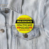Healthcare Hazard™ Button (Beispiel)