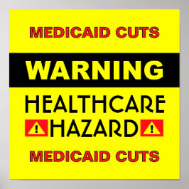 Healthcare Hazard™ Poster