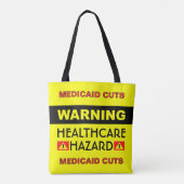 Healthcare Hazard™ Tote Bag Tasche (Rückseite)