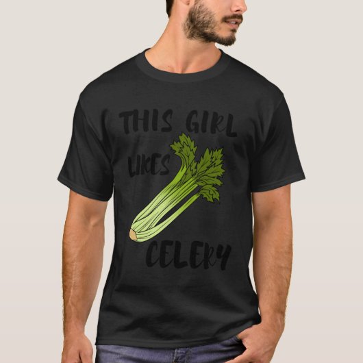 Healthy Food Ironic Quote Celery T-Shirt (Vorderseite)