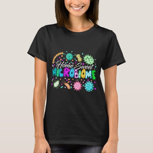 Healthy Food Microbiome Bacteria Microbiology tee (Vorderseite)